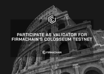 FirmaChain to gather Colosseum testnet validators