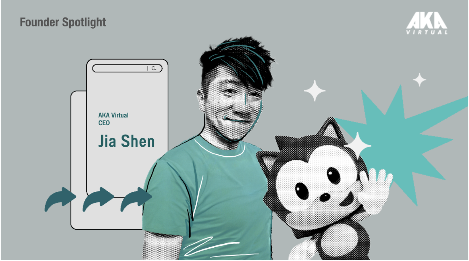 (Jia Shen, Founder and CEO of AKA Virtual. Credit: Cherubic Ventures)